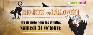 Citizen Kids vous donne rendez-vous en famille samedi 31 octobre pour une chasse aux sorcière intrigantes et mystérieuse à Montpellier et 9 autres villes en France !