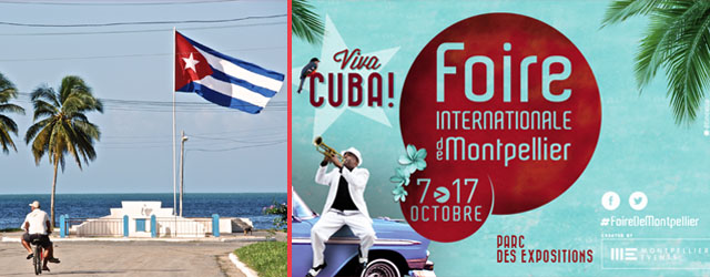 La Foire Internationale de Montpellier nous emmène à Cuba pour 11 jours d'expositions et d'animations